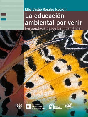 cover image of La educación ambiental por venir